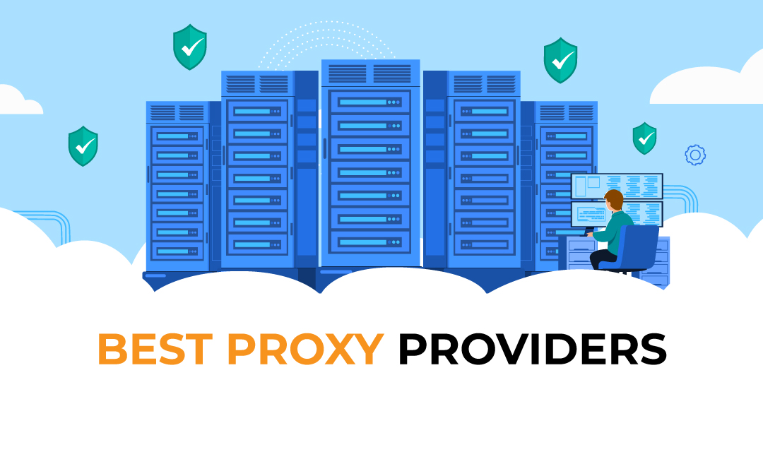 Best Proxy Providers